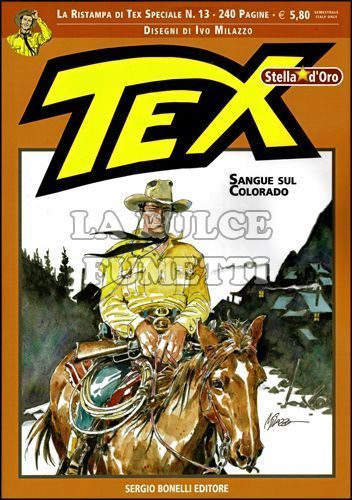 TEX STELLA D'ORO #    13: SANGUE SUL COLORADO